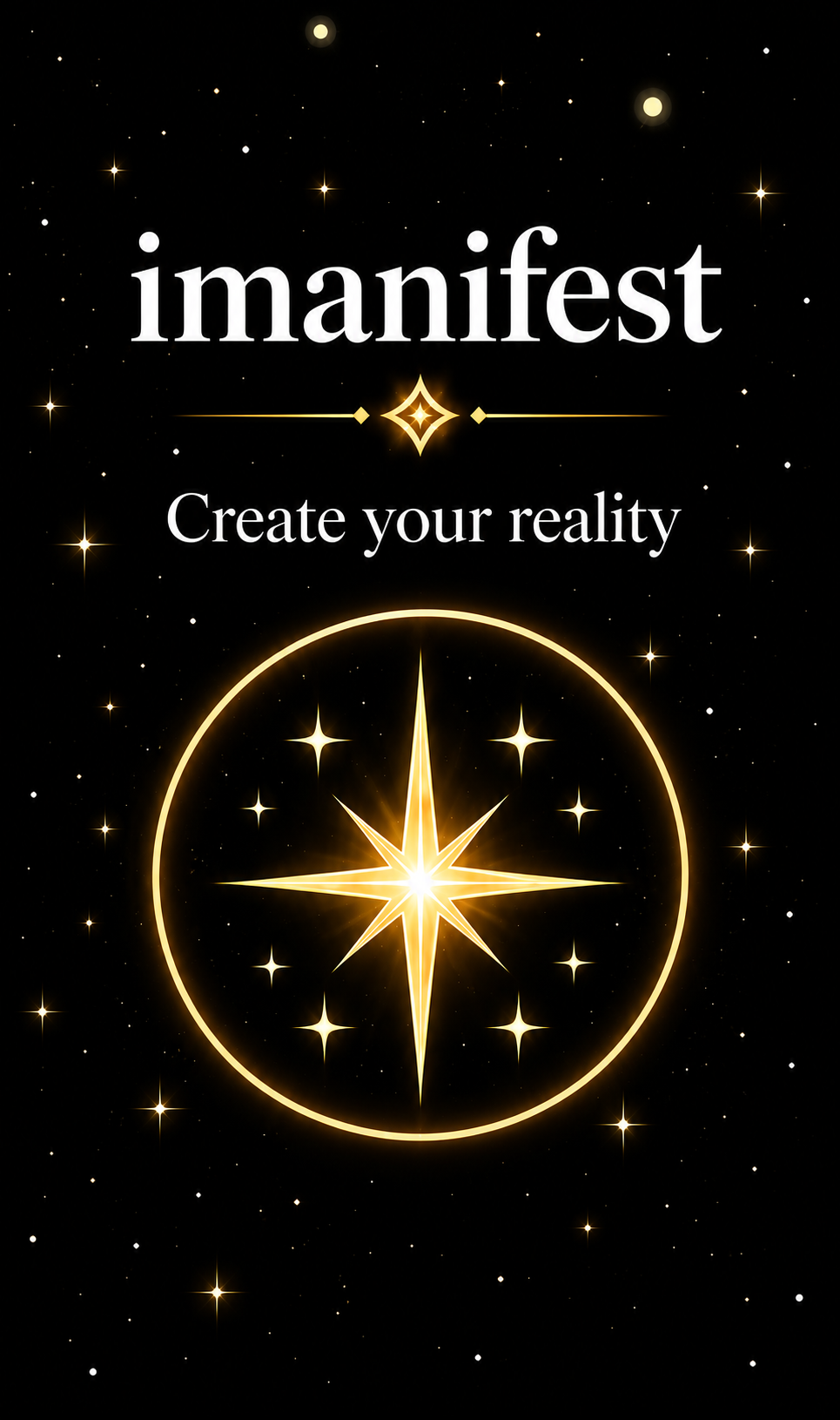 imanifest. Create your reality. A glowing gold compass-star inside a ring against a black night sky.
